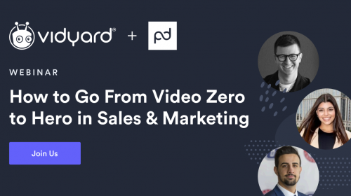 PandaDoc + Vidyard: How to Go From Video Zero to Hero in Sales + Marketing