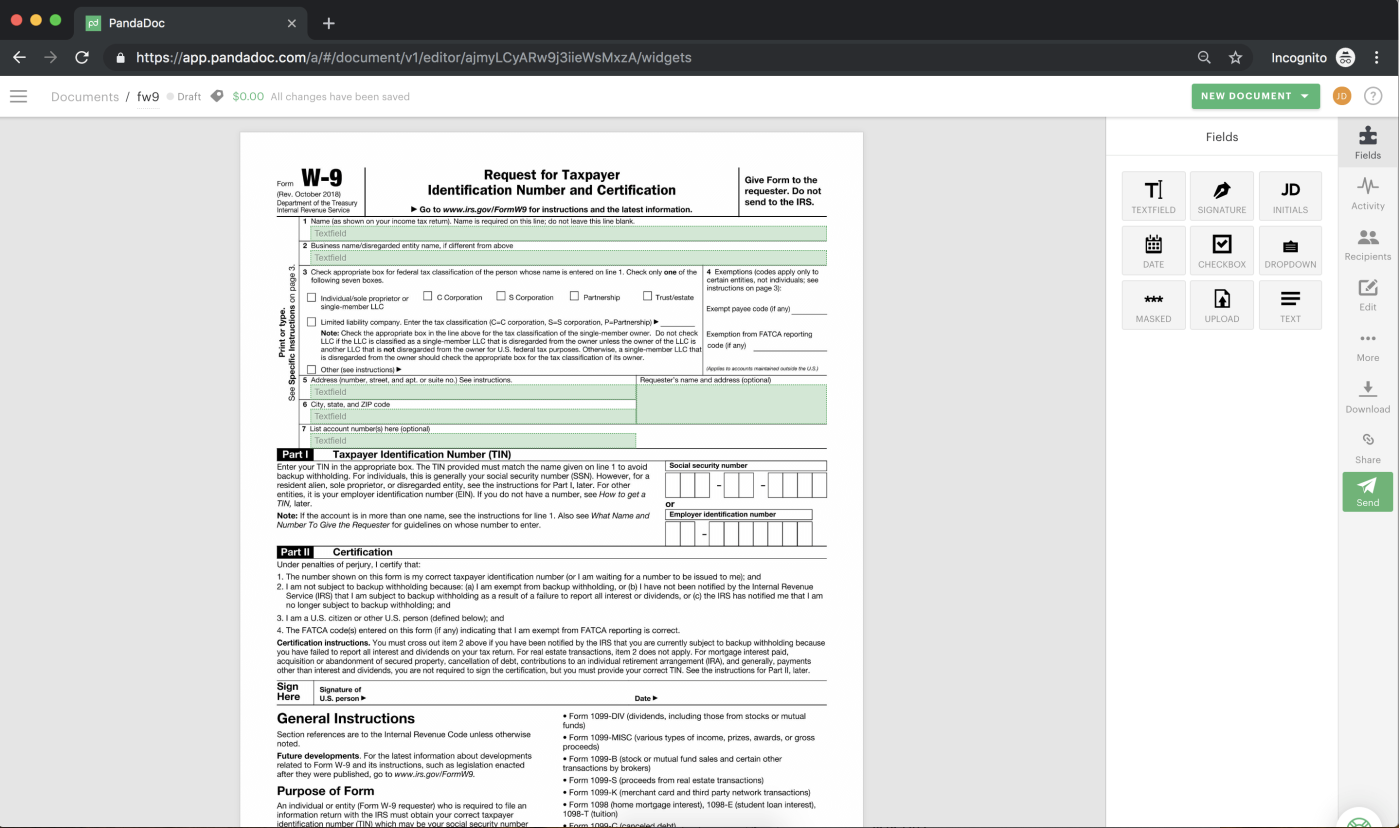 Use the FIELDS pane on the right side of the browser window to fill out your W-9 