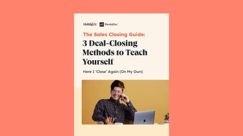 The Sales Closing Guide: 3 Deal Closing Methods To Teach Yourself