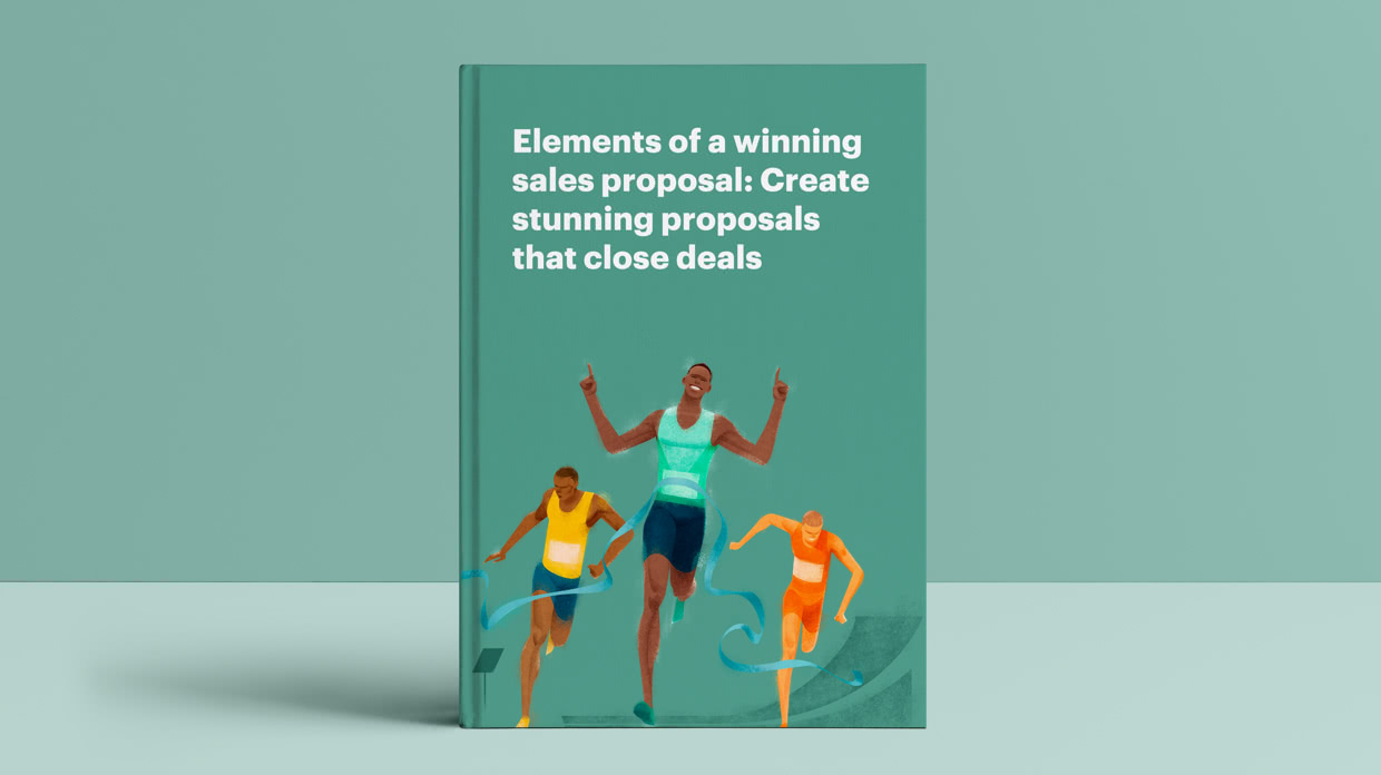 Elements of a winning sales proposal: Create stunning proposals that close deals