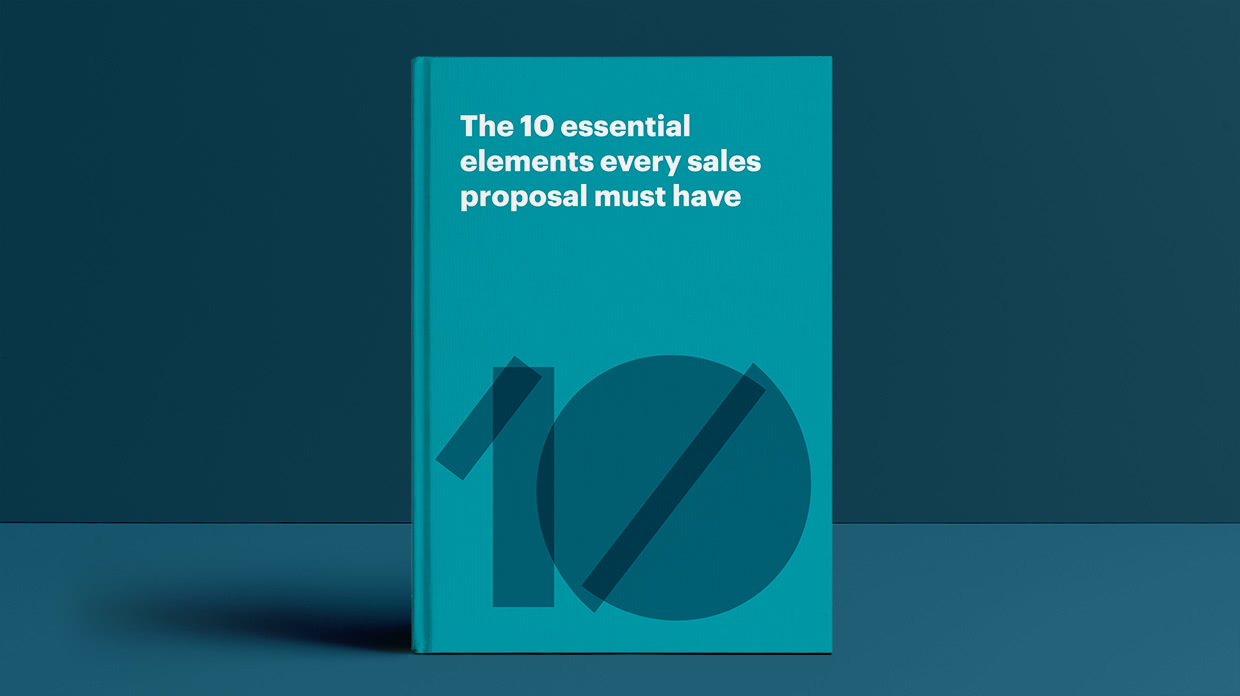 The 10 essential elements every sales proposal must have