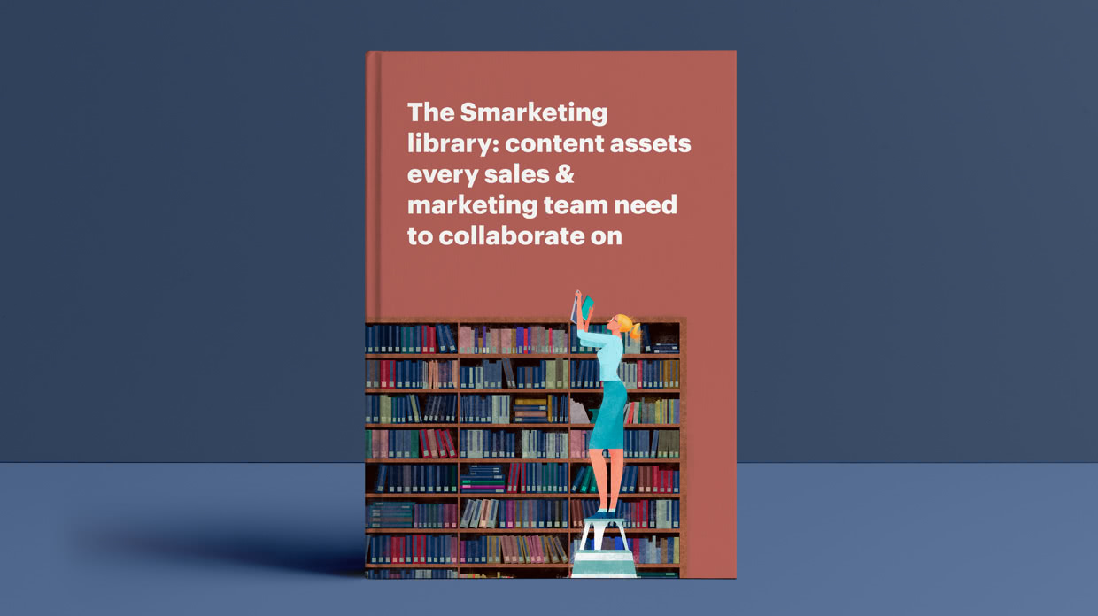 The Smarketing library: content assets every sales & marketing team need to collaborate on