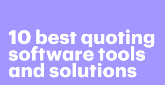 10 best quoting software tools and solutions