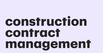 How to use contract management software to manage construction contracts