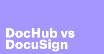 DocHub vs DocuSign: which is the better eSignature solution?