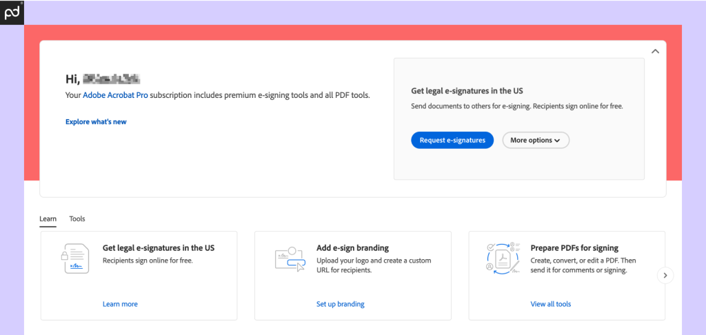 A screenshot of the Acrobat Sign user homepage featuring a get-started area and a user dashboard.
