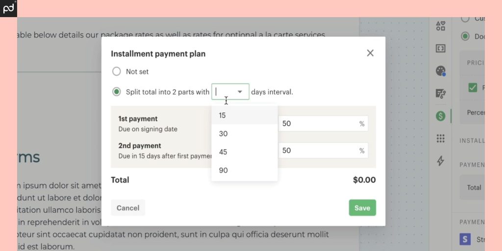 A screenshot of a PandaDoc installment feature displaying how to split payments into 15, 30, 45, or 90 day intervals.