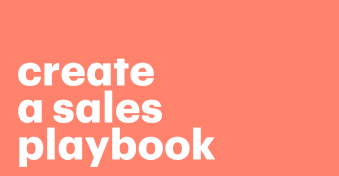 How to create a sales playbook that drives results