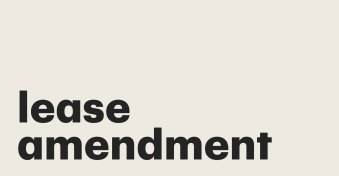 A comprehensive guide to lease amendments