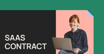 SaaS contract best practices — how to get your agreements right 