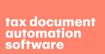 Tax document automation software — 5 top tools to consider