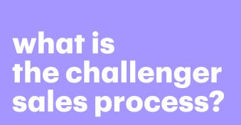 What is the challenger sales process?