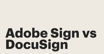 Adobe Sign vs DocuSign: 2024 comparison