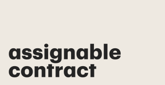 Assignable contracts basics and when to use them