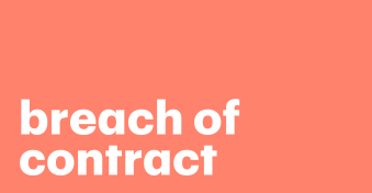 Breach of contract explained (with examples)