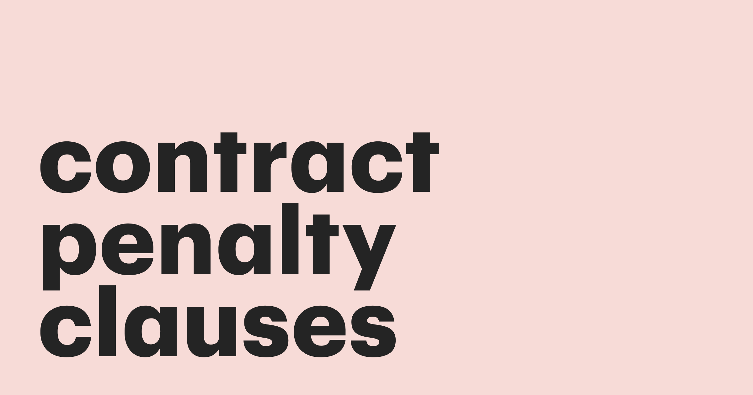 What is a Contract Penalty Clause - PandaDoc