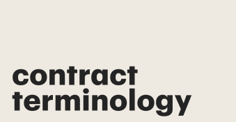 Contract terminology: Key contract terms