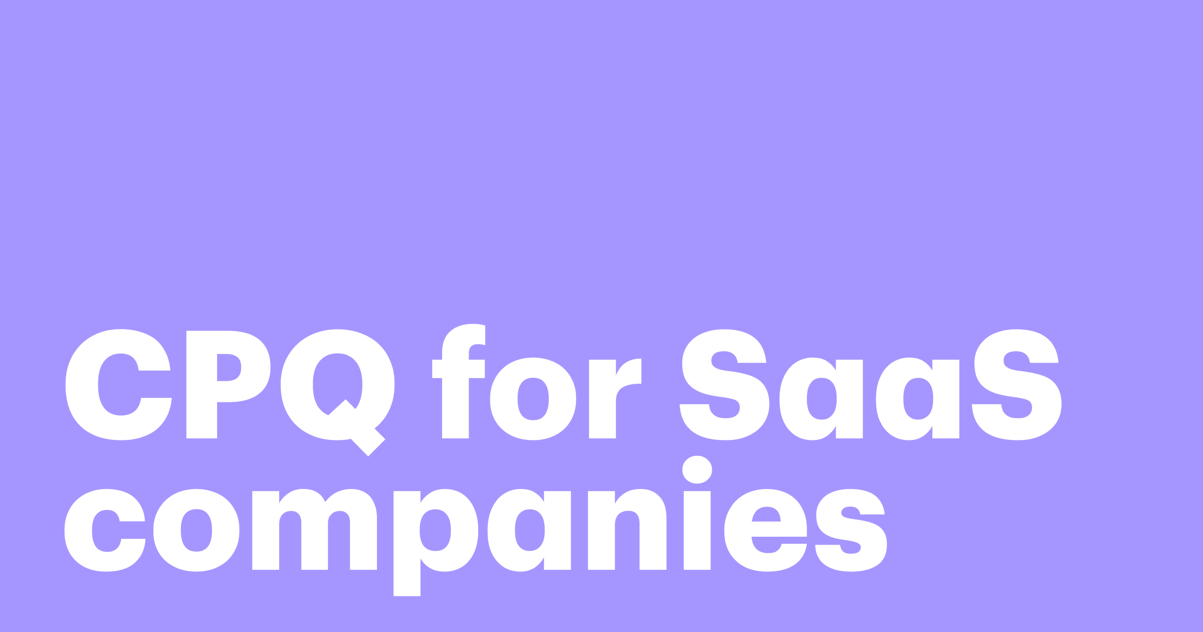 CPQ For SaaS Companies, Best CPQ SaaS Solutions In 2023 - PandaDoc