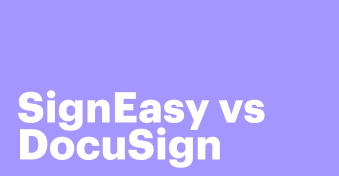 SignEasy vs DocuSign: Which signature tool should you choose?