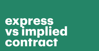Express contracts vs. implied contracts for everyday agreements