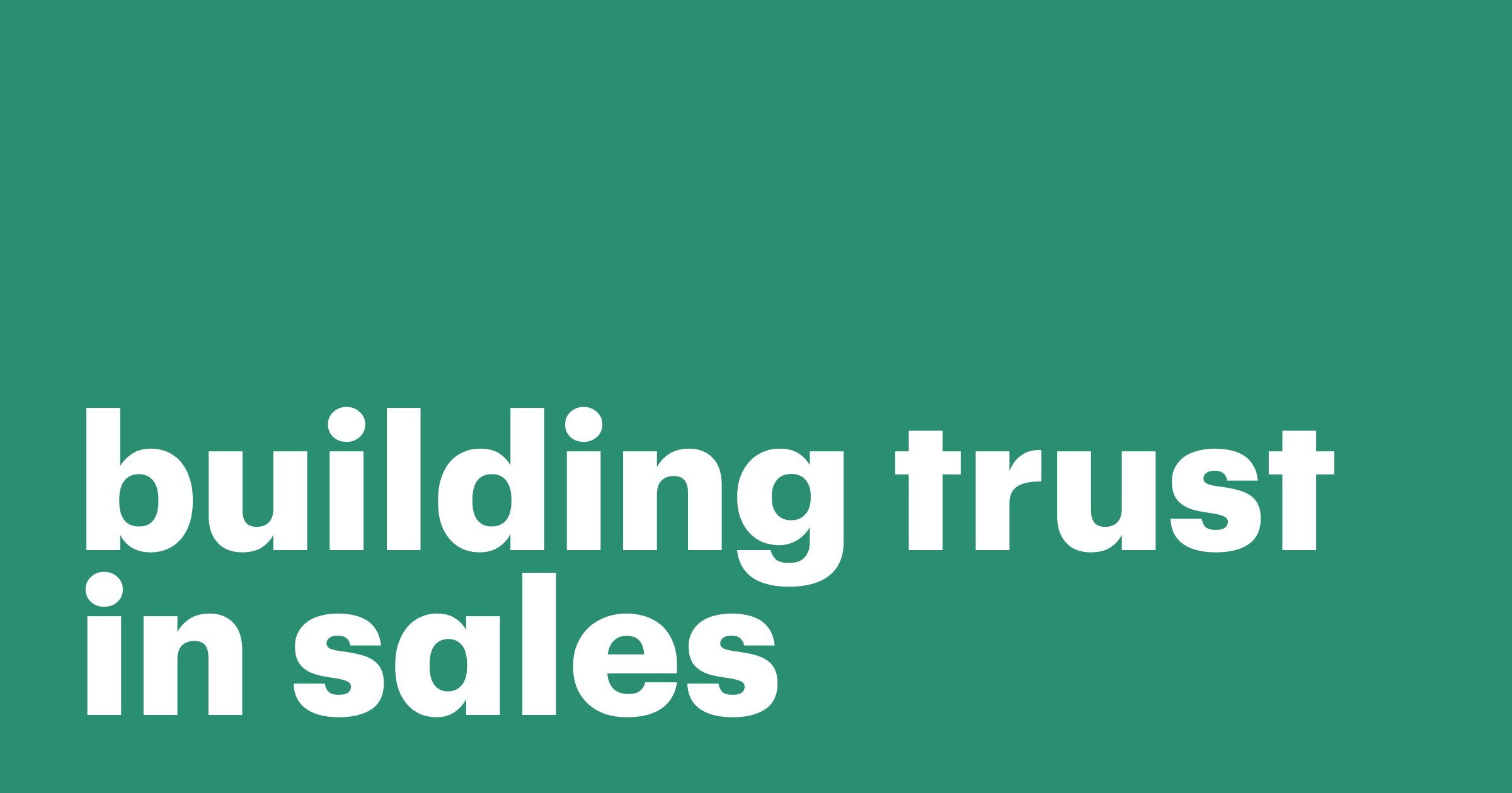 Building Trust In Sales With Clients - PandaDoc