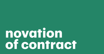How to legally transfer obligations and rights through contract novation