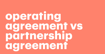 Operating agreement vs partnership agreement differences spelt out in a full guide