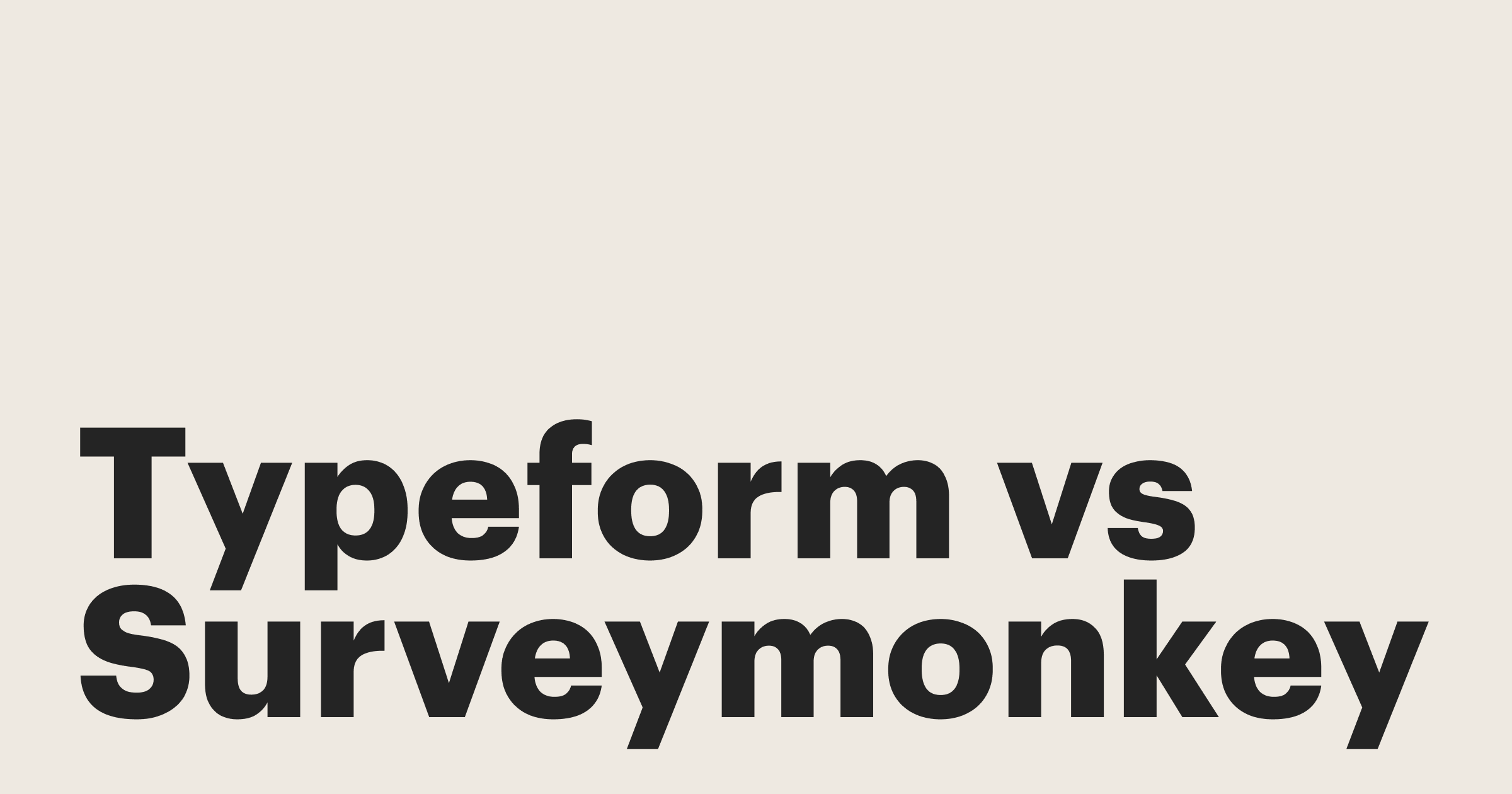 Typeform vs SurveyMonkey vs PandaDoc Pricing, Features, Reviews