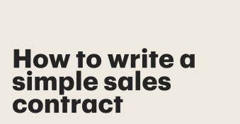 How to write a simple sales contract: Key elements and best practices