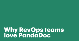 Why RevOps teams love PandaDoc: A guide to revenue-smart CPQ