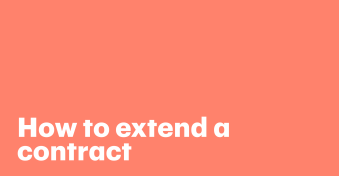 How to extend a contract: Best practices, legal tips, and templates