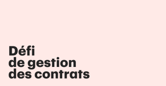 Gestion des contrats : 6 défis courants et leurs solutions