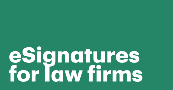 eSignatures for law firms: Simplifying secure legal document signing