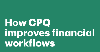 How CPQ software leads to better financial services