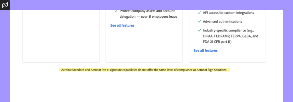 A screenshot from Adobe’s website, which contains the disclaimer that “Acrobat Standard and Acrobat Pro e-signature capabilities do not offer the same level of compliance as Acrobat Sign Solutions.”