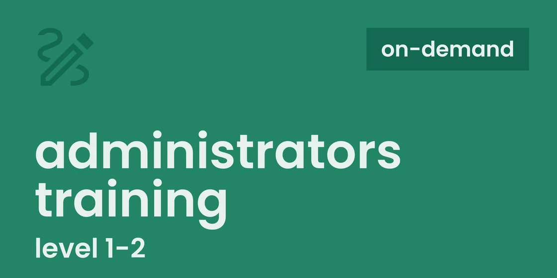 Administrators Training