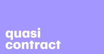 The quasi contract: A complete guide (with examples)