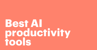 12 best AI tools for productivity