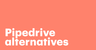 Top 7 Pipedrive alternatives for SMBs