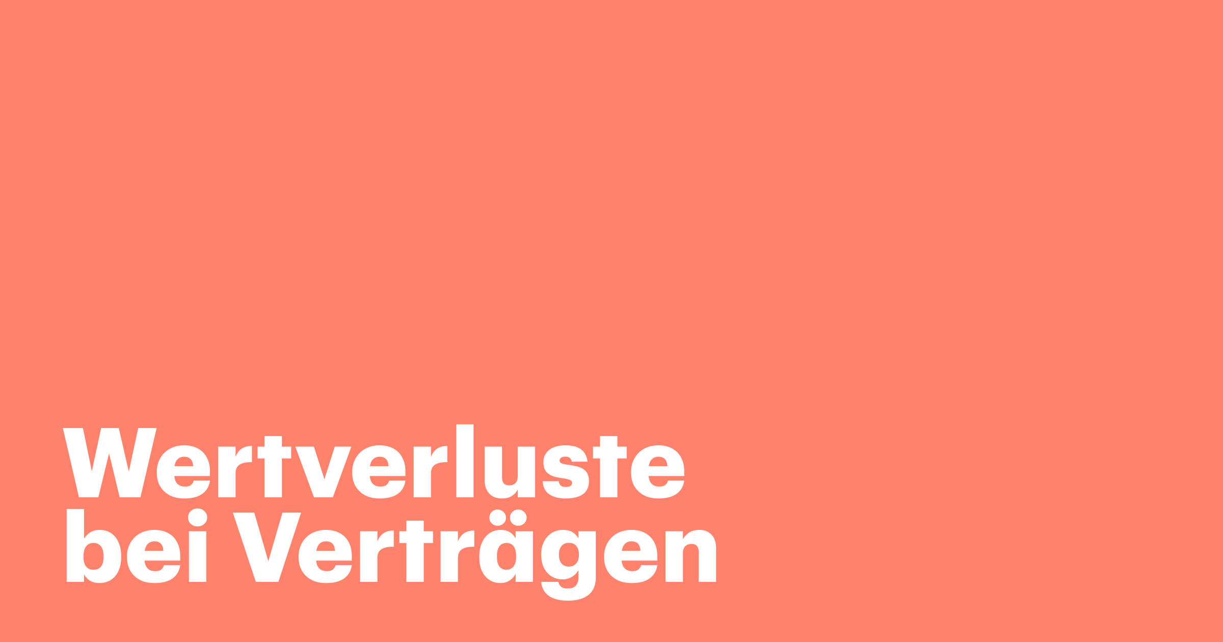 Vermeidung von Wertverlusten bei Verträgen durch effektives Vertragsmanagement 