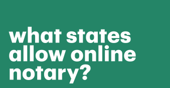 What states allow online notary?